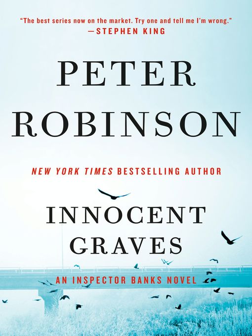 Title details for Innocent Graves by Peter Robinson - Available